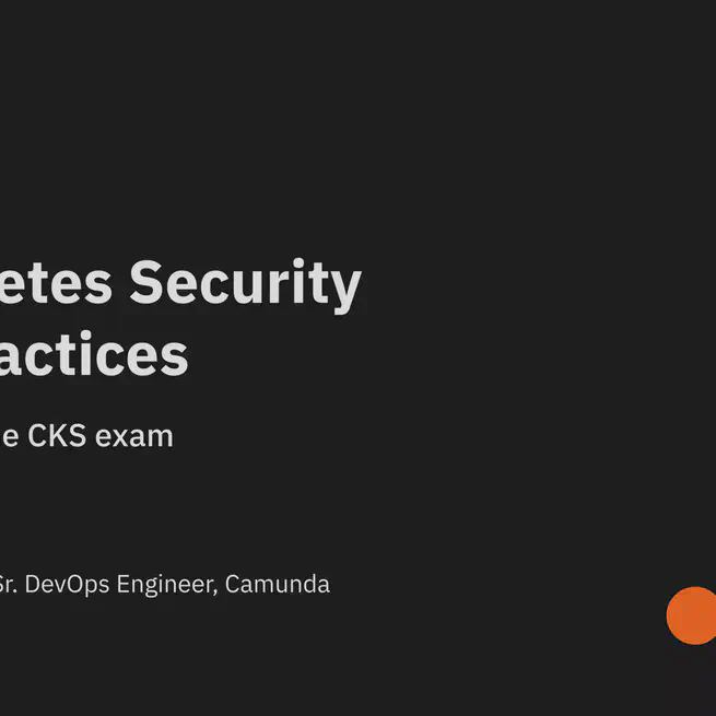 [EN] Kubernetes Security Best Practices with tips for the CKS exam